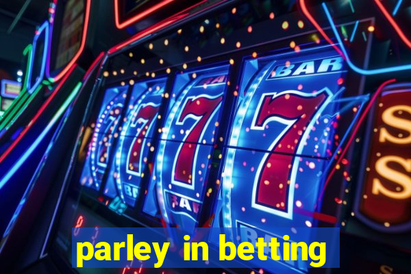 parley in betting