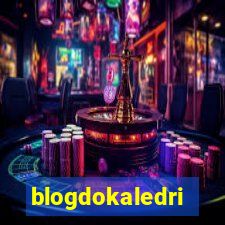 blogdokaledri