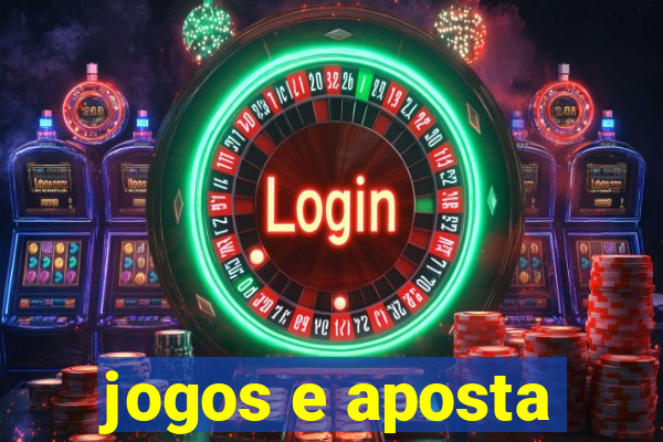 jogos e aposta