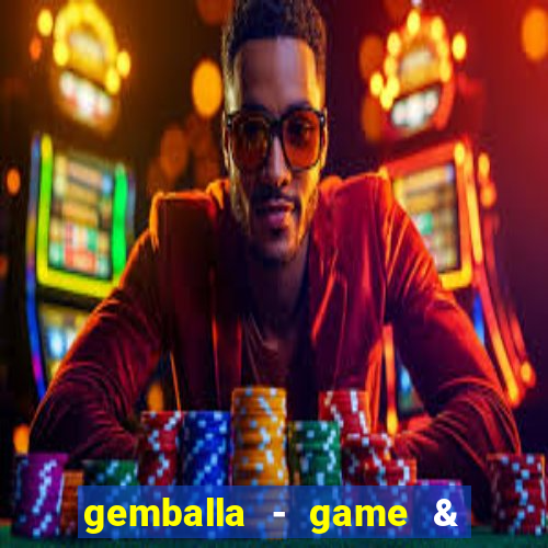 gemballa - game & watch & earn