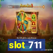 slot 711