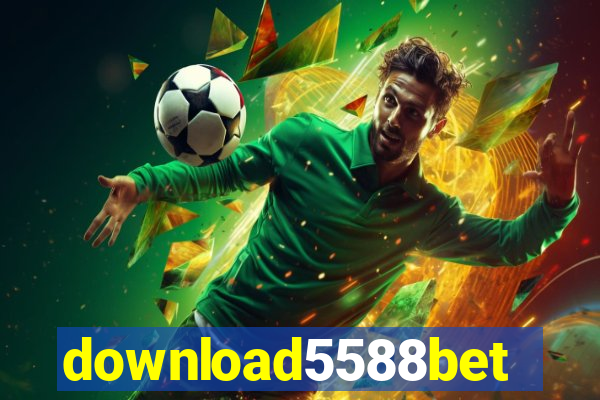 download5588bet