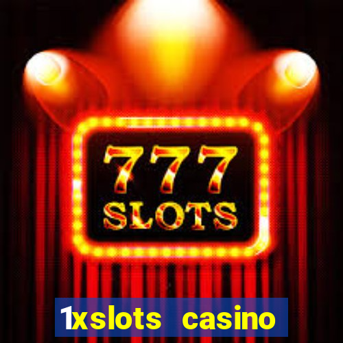 1xslots casino бездепозитный бонус