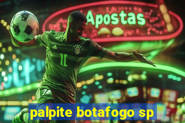 palpite botafogo sp