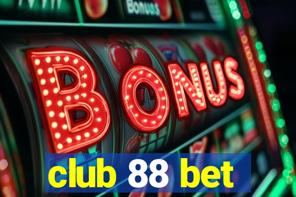 club 88 bet