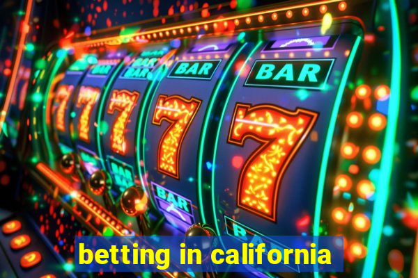 betting in california