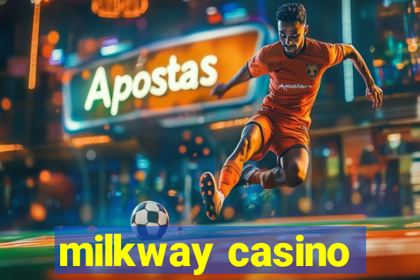 milkway casino