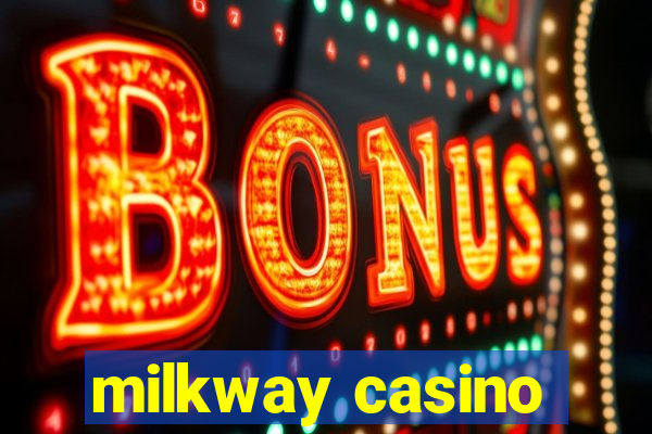 milkway casino