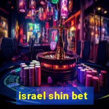 israel shin bet