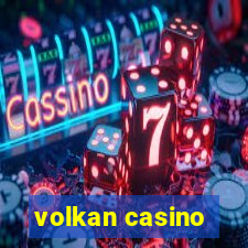 volkan casino