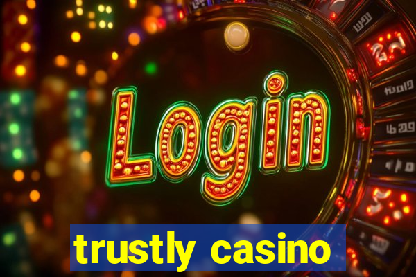 trustly casino