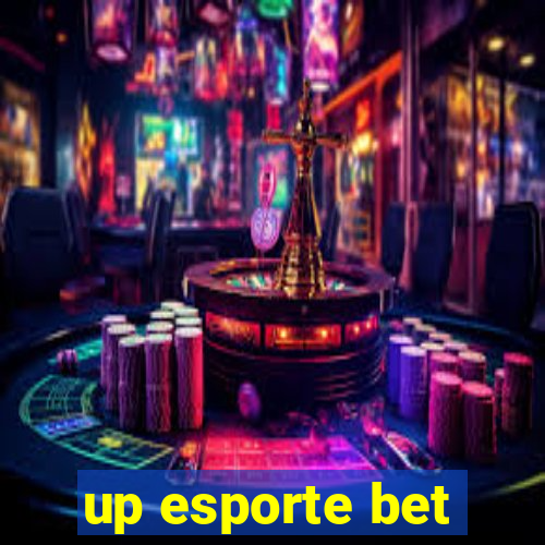 up esporte bet