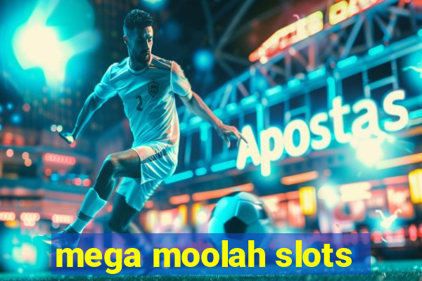 mega moolah slots