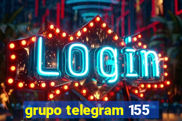 grupo telegram 155