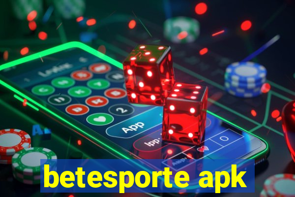 betesporte apk