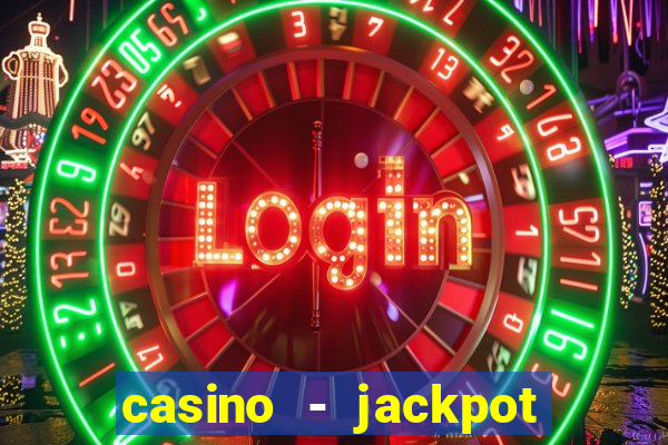 casino - jackpot hot game