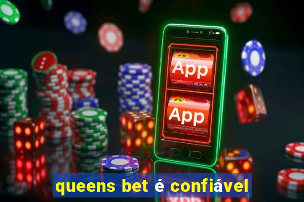 queens bet é confiável