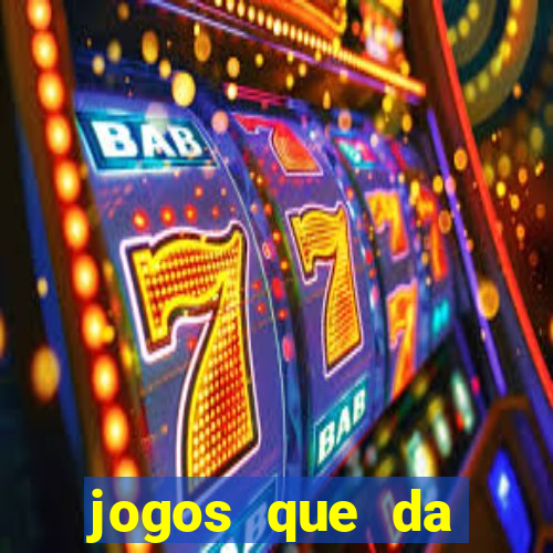 jogos que da dinheiro de verdade pix