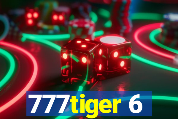 777tiger 6