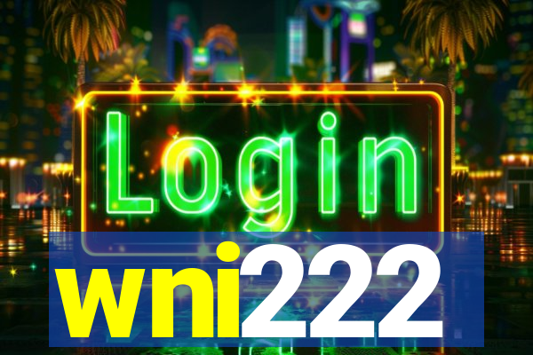 wni222