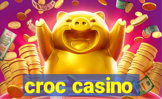 croc casino