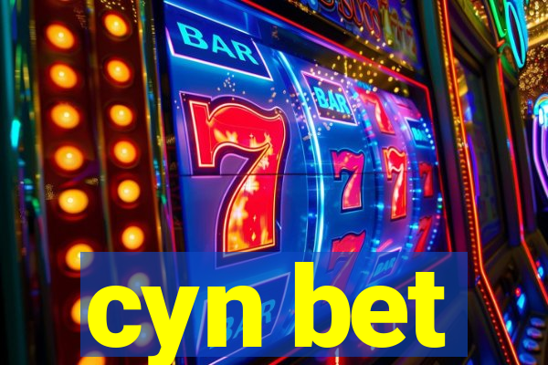 cyn bet