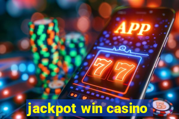 jackpot win casino