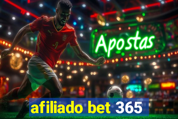 afiliado bet 365