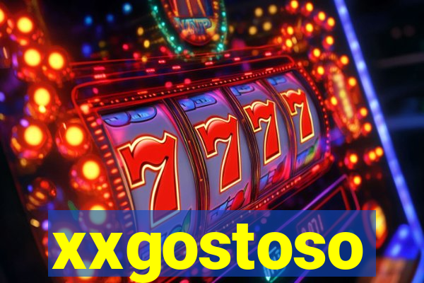 xxgostoso