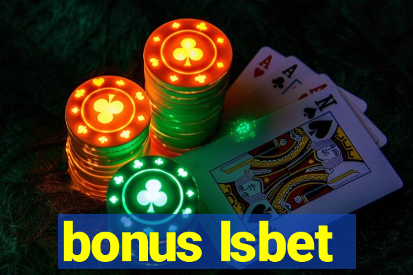 bonus lsbet