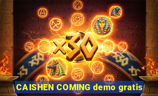 CAISHEN COMING demo gratis