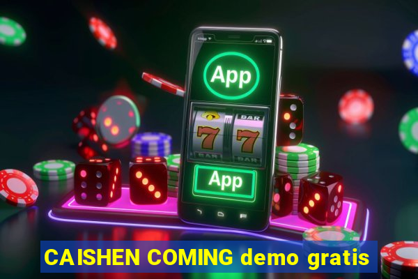 CAISHEN COMING demo gratis