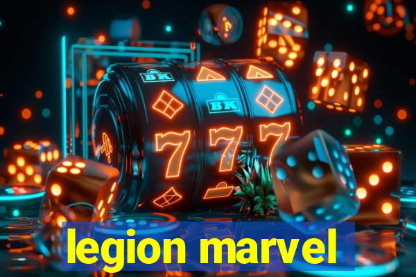 legion marvel