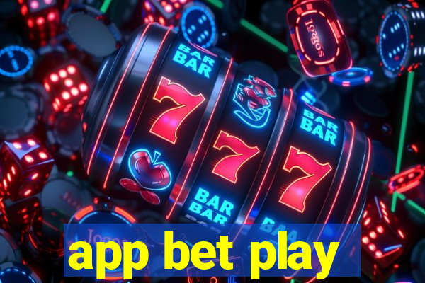 app bet play