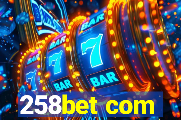 258bet com