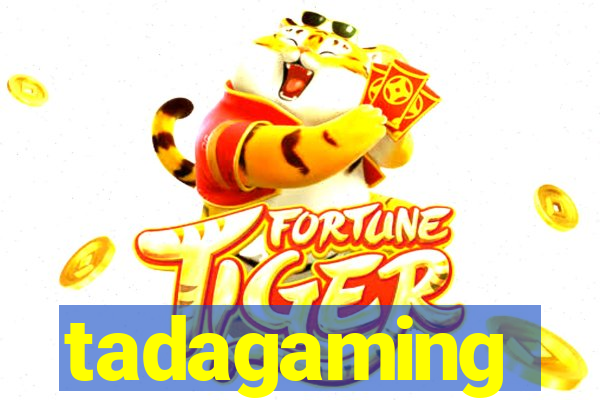 tadagaming