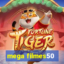 mega filmes50