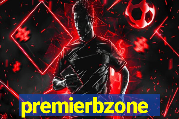 premierbzone