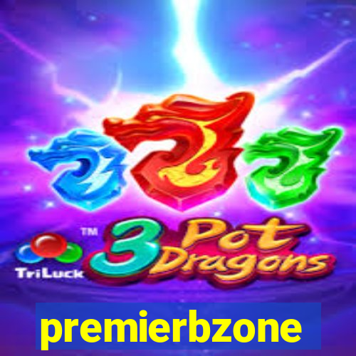 premierbzone