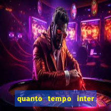 quanto tempo inter nao ganha titulo