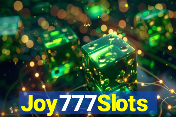 Joy777Slots