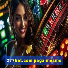 277bet.com paga mesmo