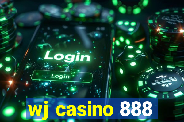 wj casino 888