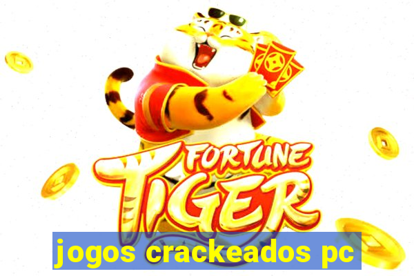 jogos crackeados pc