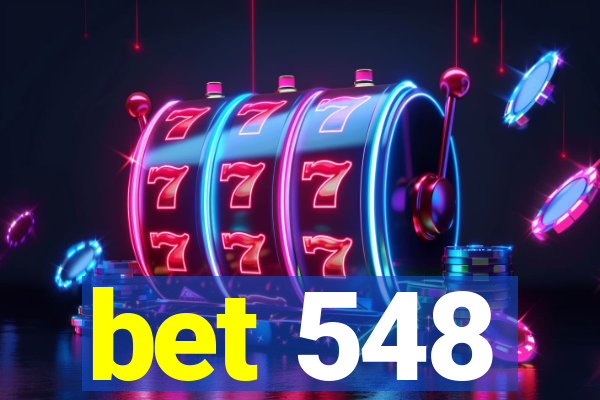 bet 548