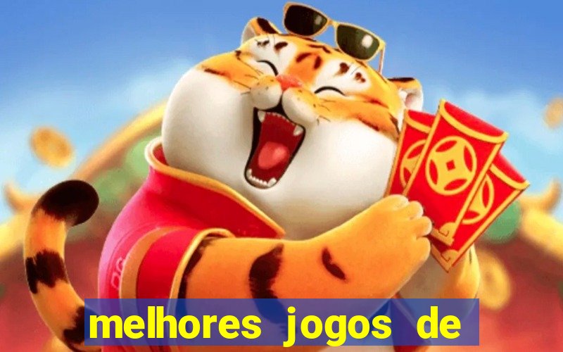 melhores jogos de hoje para apostar