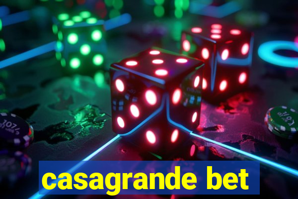 casagrande bet