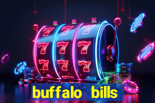 buffalo bills resort & casino