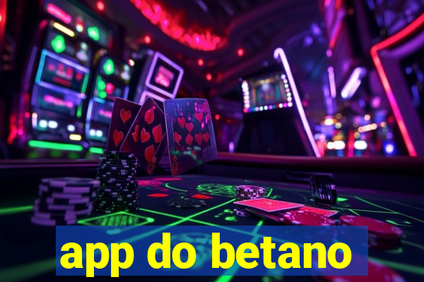 app do betano