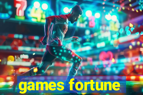 games fortune